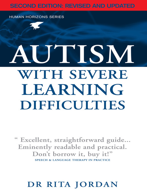 Title details for Autism with Severe Learning Difficulties by Rita Jordan - Available